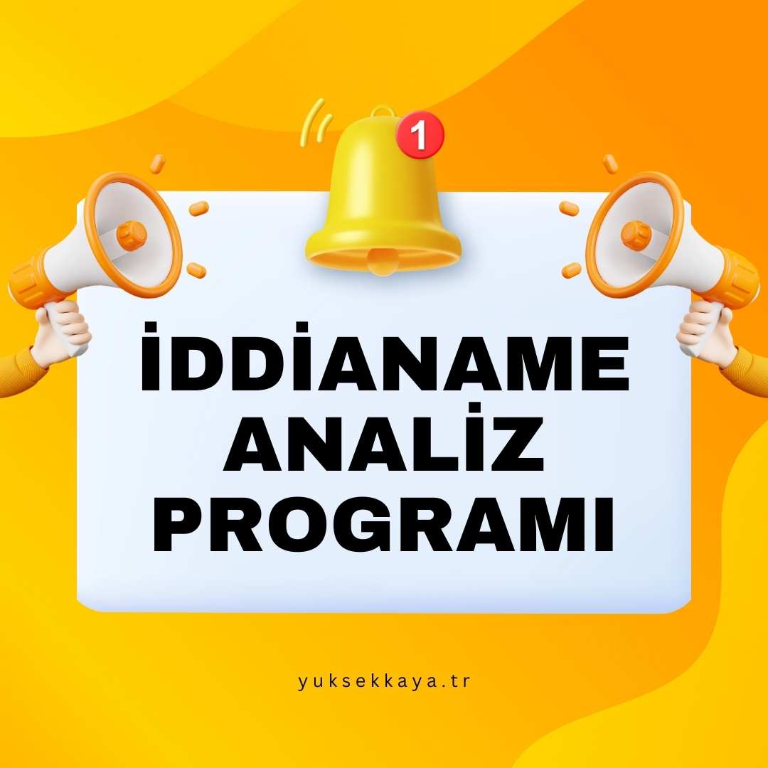 İDDİANAME ANALİZ PROGRAMI